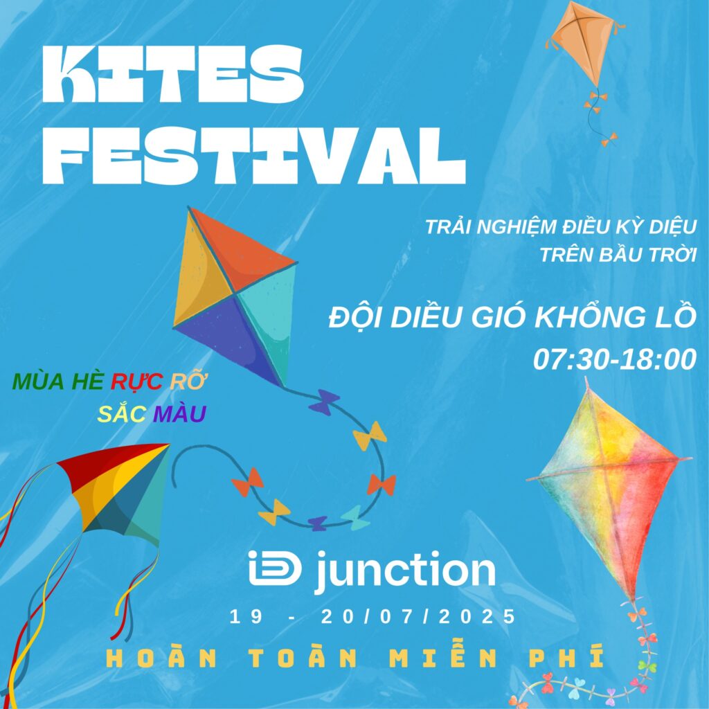 iD JUNCTION-CHÍNH THỨC KHAI TRƯƠNG BÃI THẢ DIỀU MÙA HÈ HOÀN TOÀN MIỄN PHÍ